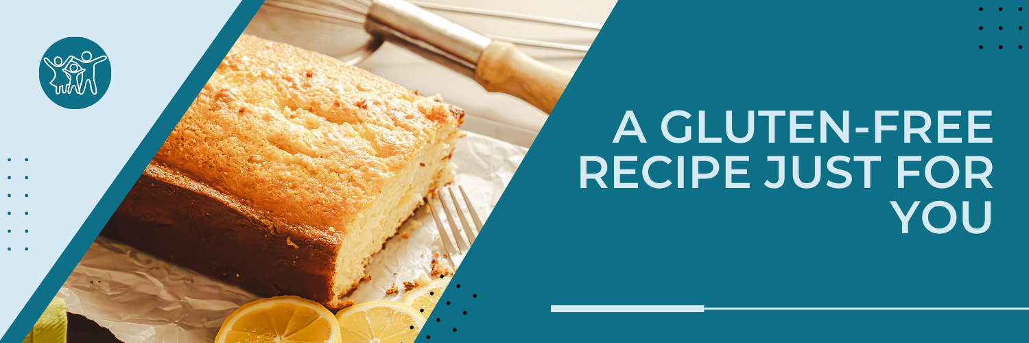 A Gluten-free recipe just for you