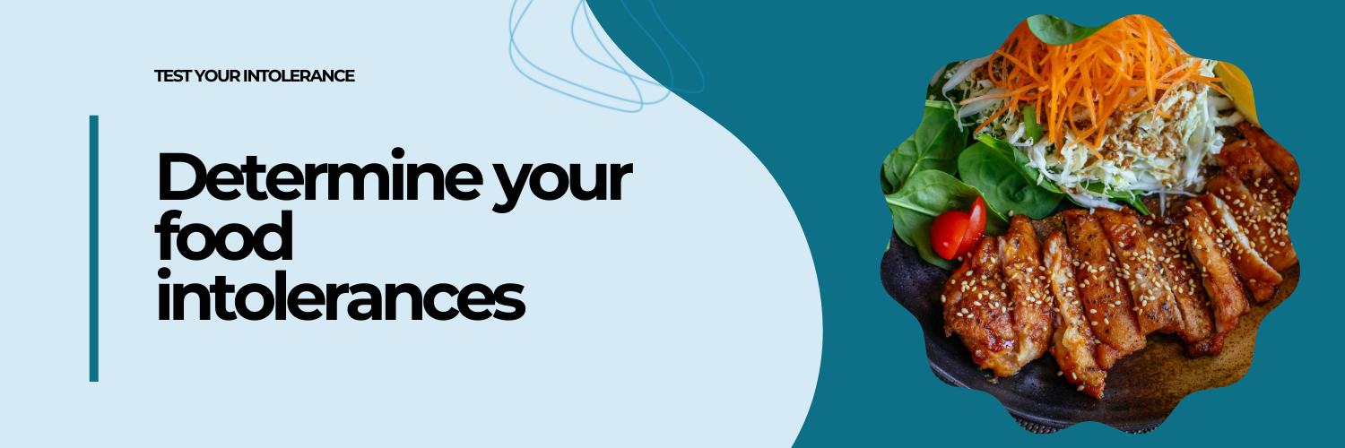 Determine your food intolerances