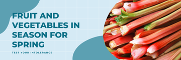 Fruit and Vegetables in Season for Spring