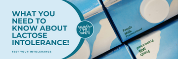 What you need to know about lactose intolerance!
