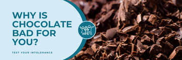Why is chocolate bad for you?